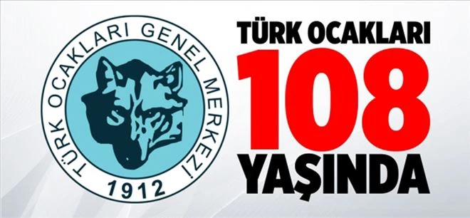 Türk Ocakları 108 yaşında