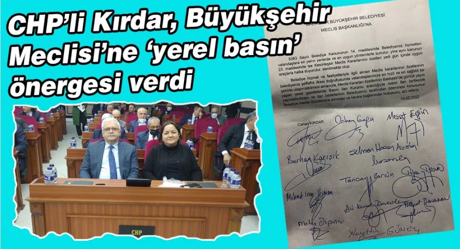CHP’li Kırdar, Büyükşehir Meclisi’ne ‘yerel basın’ önergesi verdi 