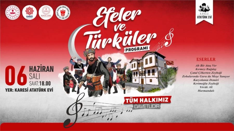 Atatürk Evi’nde Efeler  ve Türkiler Programı 