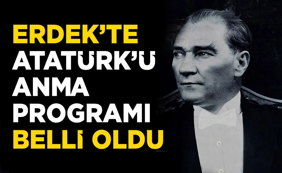 10 Kasım Atatürk’ü Anma Programı belli oldu  