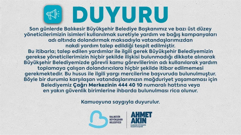 Büyükşehir’in adını kullanarak yardım talep edenlere dikkat!