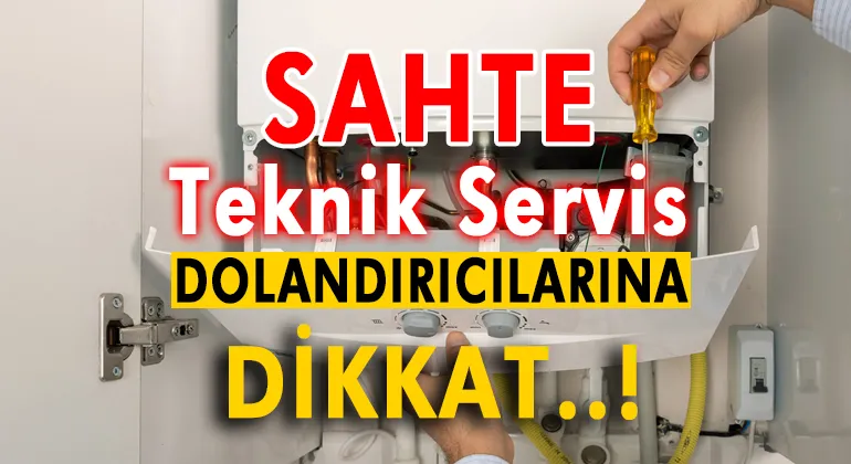 Kombi bakımında dolandırıcılığa dikkat