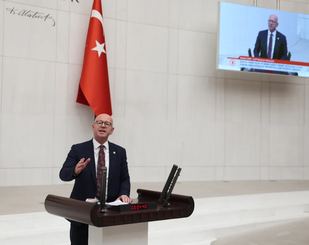 CHP’Lİ SERKAN SARI TBMM’DE KONUŞTU: