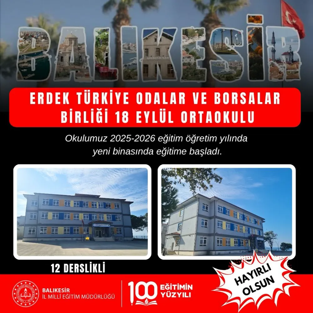 Erdek TOBB 18 Eylül Ortaokulu Yeni Binasında Eğitime Başladı