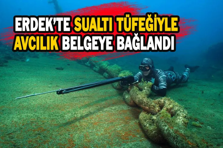 Sualtı Tüfeğiyle Avcılık Belge ile Yapılacak