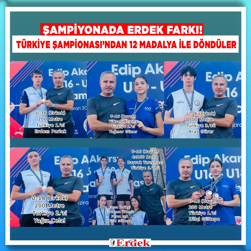 ERDEK’İN GURURU: TÜRKİYE ŞAMPİONASI’NDAN 12 MADALYA İLE DÖNDÜLER