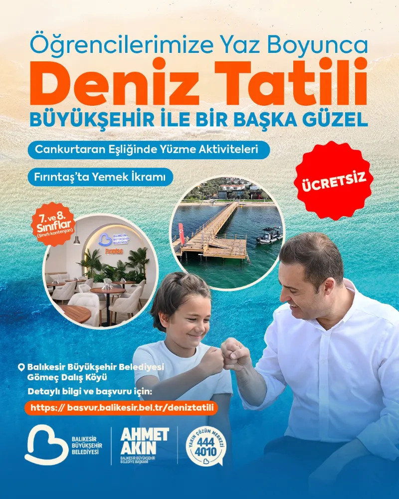 Ahmet Akın’dan Çocuklara Deniz Tatili Müjdesi
